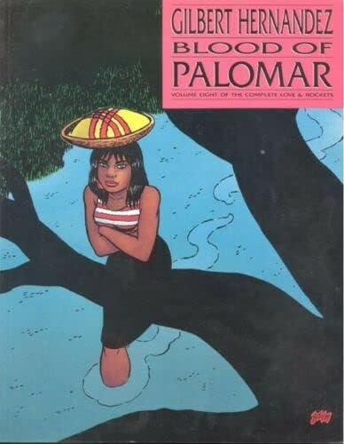 Aşk ve Roketler TPB 8 VF; Fantastik çizgi roman / Palomar'ın Kanı